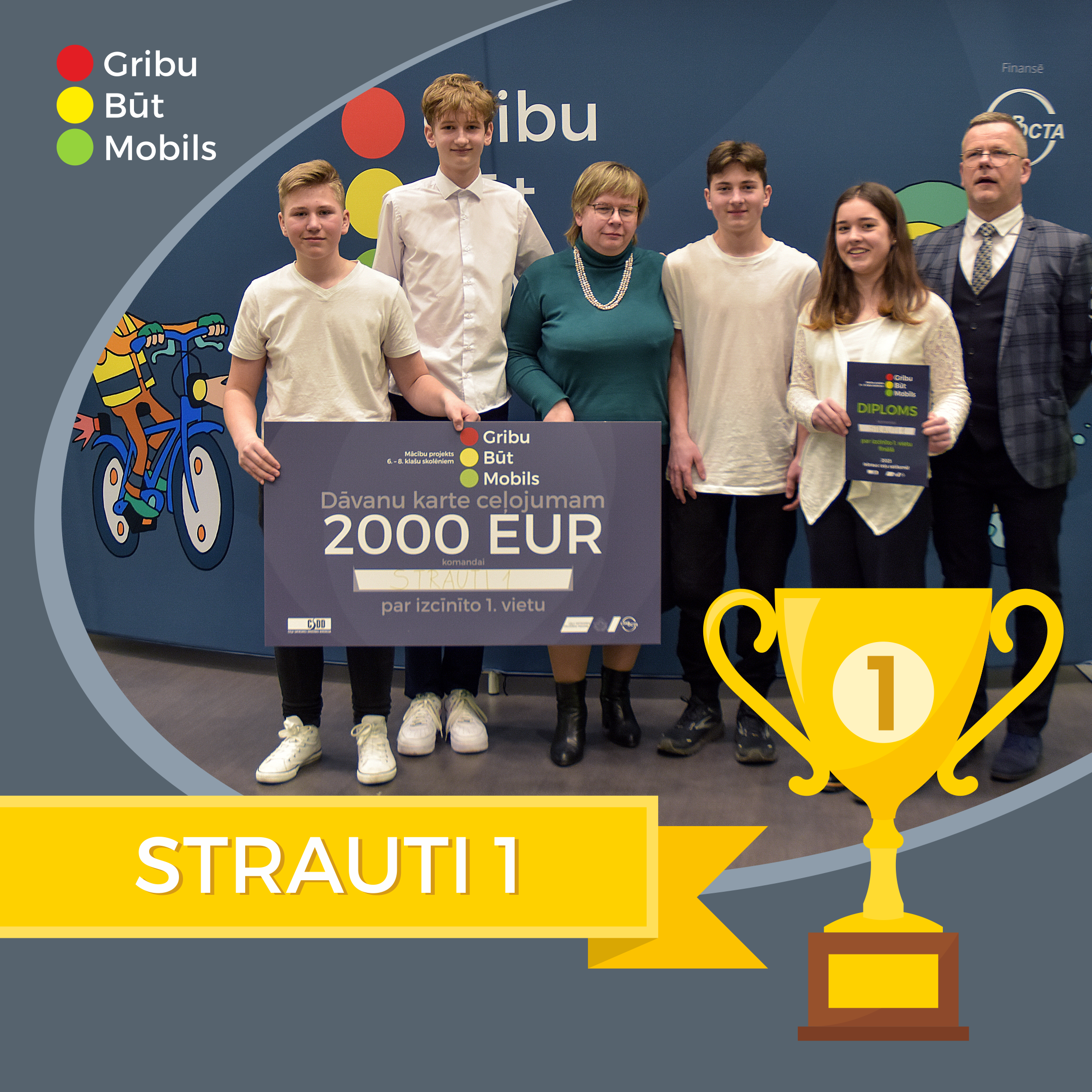 Mācību projektā “Gribu būt mobils” čempiona titulu izcīna komanda no Strautiņu pamatskolas